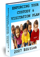 Enforcing your custody and visitation plan when it is interfered with