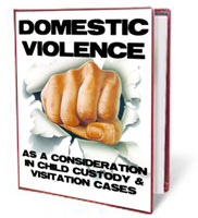 Domestic Violence as a consideration in Child Custody